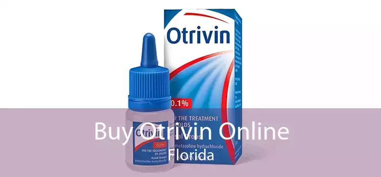 Buy Otrivin Online Florida