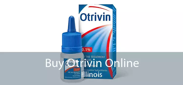 Buy Otrivin Online Illinois