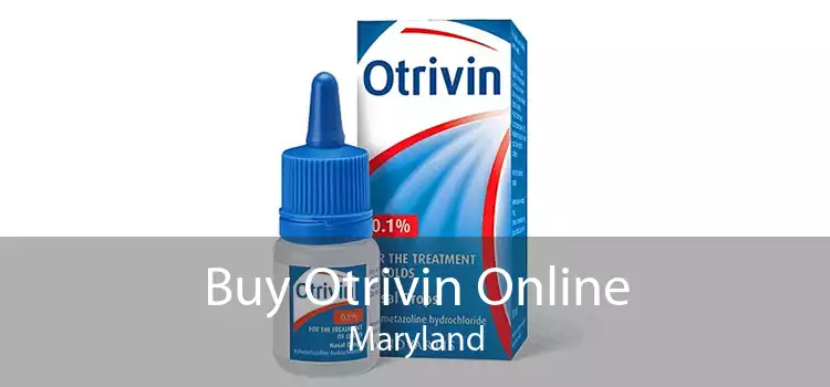 Buy Otrivin Online Maryland
