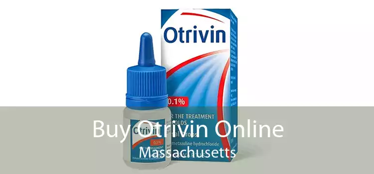 Buy Otrivin Online Massachusetts