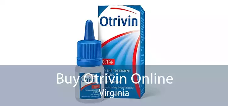 Buy Otrivin Online Virginia