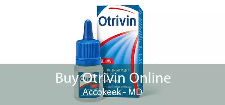 Buy Otrivin Online Accokeek - MD