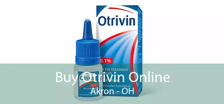 Buy Otrivin Online Akron - OH