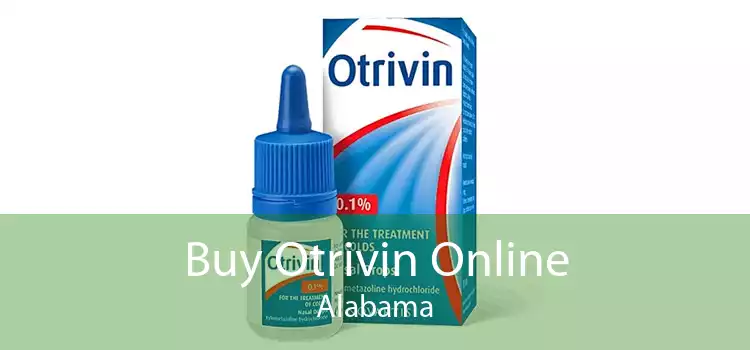Buy Otrivin Online Alabama
