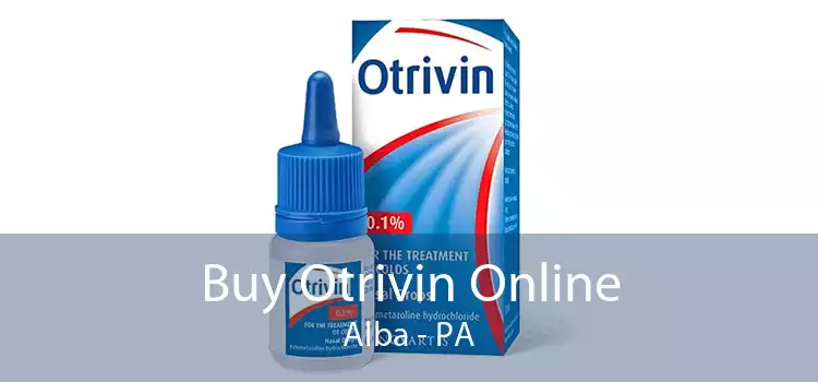 Buy Otrivin Online Alba - PA