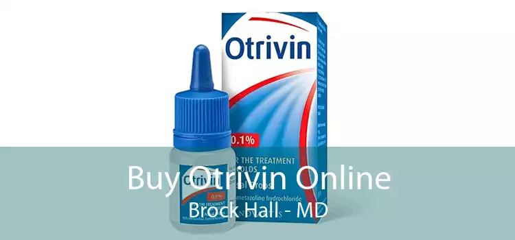 Buy Otrivin Online Brock Hall - MD