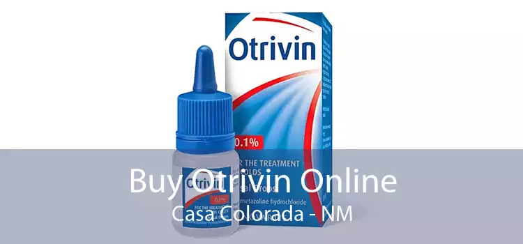 Buy Otrivin Online Casa Colorada - NM