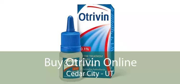 Buy Otrivin Online Cedar City - UT