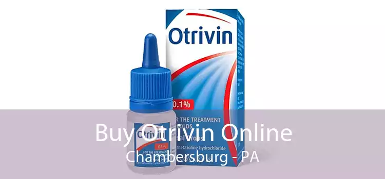 Buy Otrivin Online Chambersburg - PA