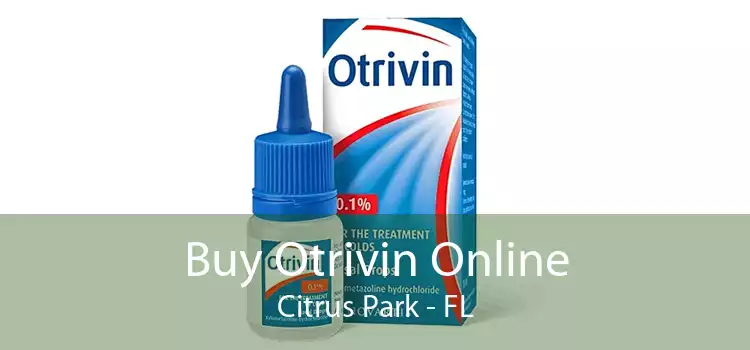 Buy Otrivin Online Citrus Park - FL
