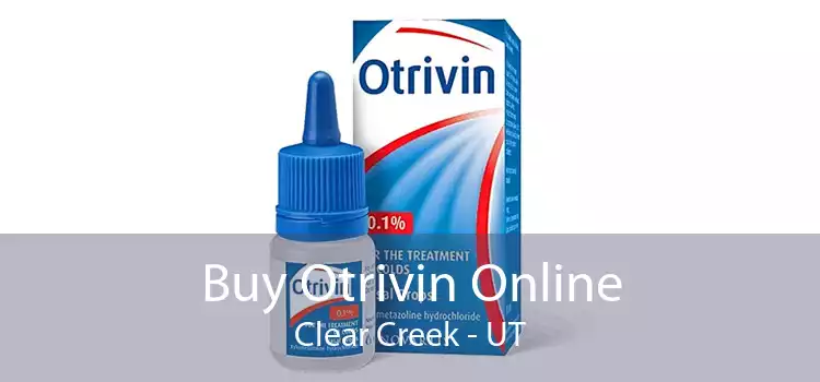 Buy Otrivin Online Clear Creek - UT