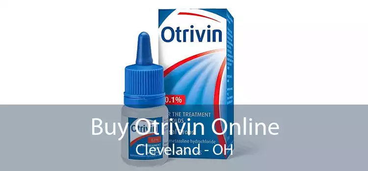 Buy Otrivin Online Cleveland - OH