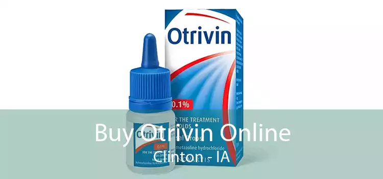 Buy Otrivin Online Clinton - IA