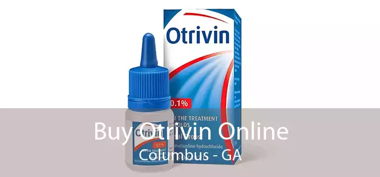 Buy Otrivin Online Columbus - GA