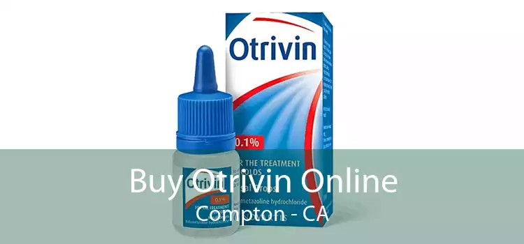 Buy Otrivin Online Compton - CA