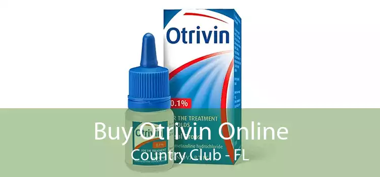 Buy Otrivin Online Country Club - FL