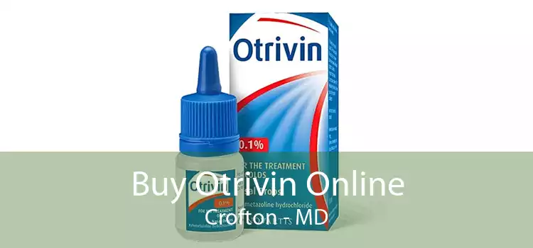 Buy Otrivin Online Crofton - MD
