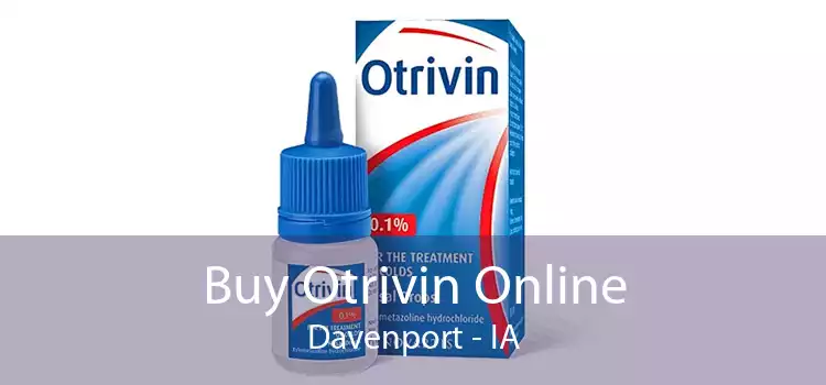 Buy Otrivin Online Davenport - IA